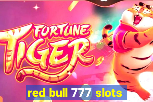 red bull 777 slots